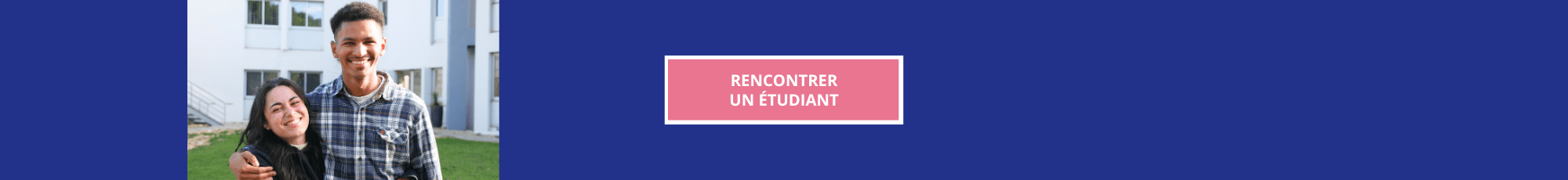 Rencontrer un étudiant