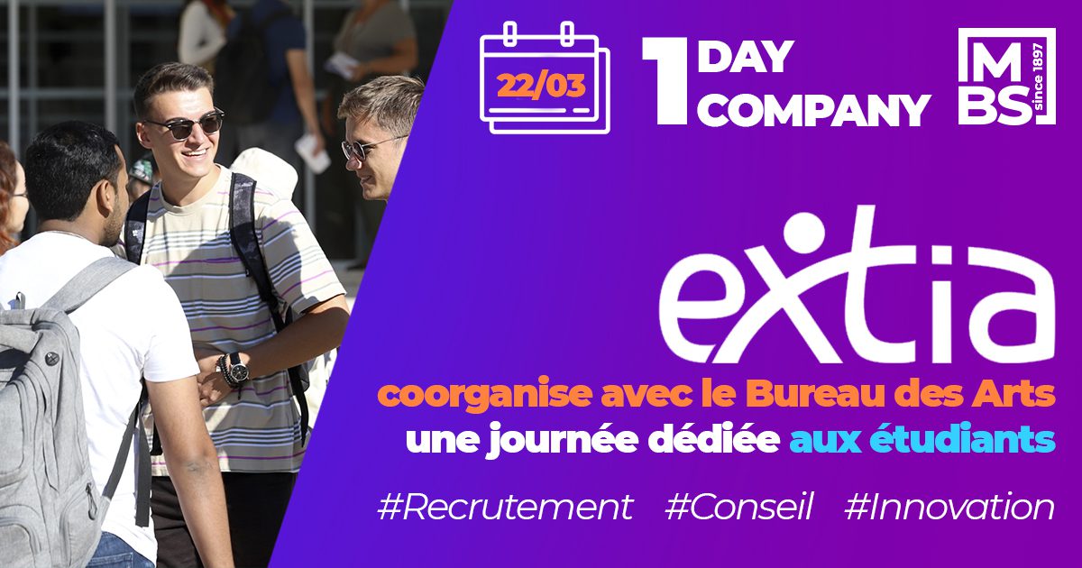 Extia coorganise avec MBS et le Bureau des Arts une journée dédiée aux ...