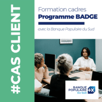 Cas client – Développement des cadres de la Banque Populaire du Sud : focus sur le Programme BADGE développé par MBS