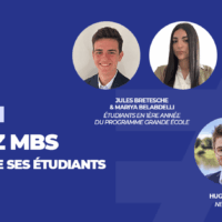 Découvrez MBS du point de vue de ses étudiants